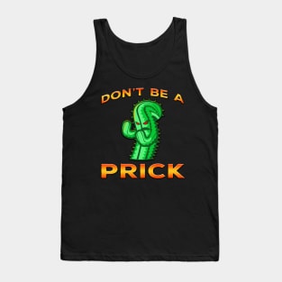 Dont Be A Prick Cactus Orange Tank Top